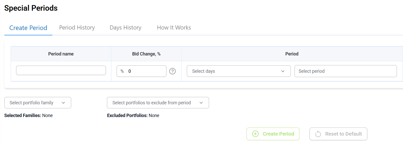 Special period configuration panel allowing bid increase or decrease during event window